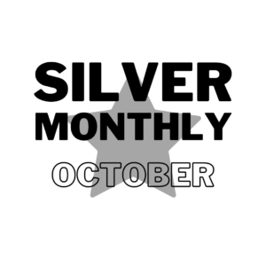 SOLD OUT Silver Monthly Meeting - October